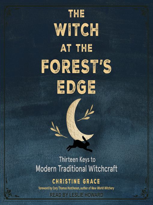 Title details for The Witch at the Forest's Edge by Christine Grace - Wait list